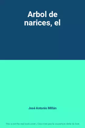 Couverture du produit · Arbol de narices, el