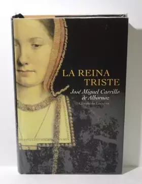 Couverture du produit · LA REINA TRISTE