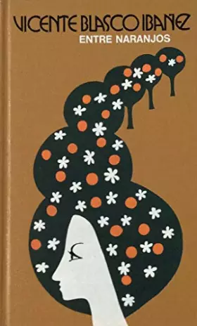 Couverture du produit · Entre naranjos