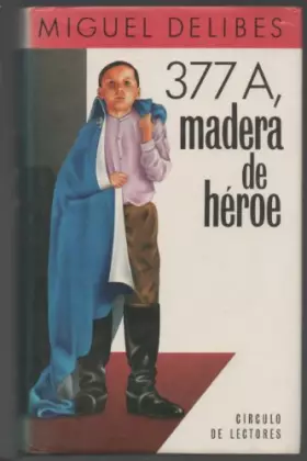 Couverture du produit · 377 A, MADERA DE HEROE