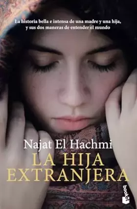 Couverture du produit · La hija extranjera (Novela)