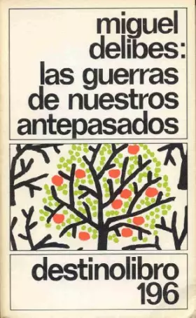Couverture du produit · Las Guerras De Nuestros Antepasados