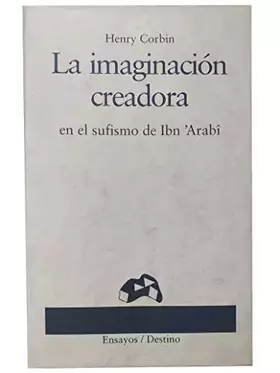 Couverture du produit · Imaginacion creadora en el sufismode ibn'arabi, la
