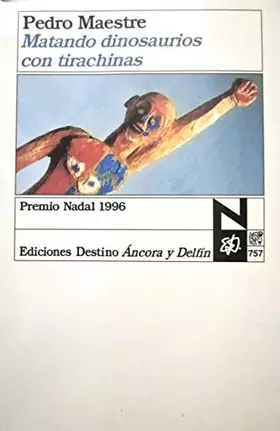 Couverture du produit · Matando dinosaurios con tirachinas