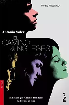 Couverture du produit · EL CAMINO DE LOS INGLESES (NOVELA)
