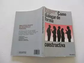 Couverture du produit · Cómo dialogar de forma constructiva