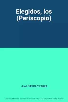 Couverture du produit · Elegidos, los (Periscopio)