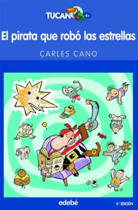 Couverture du produit · El pirata que robó las estrellas