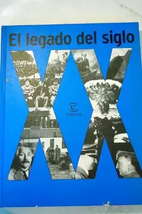 Couverture du produit · LEGADO DEL SIGLO XX,EL (SIN COLECCION)