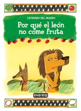 Couverture du produit · Por qué el león no come fruta