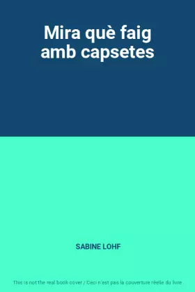 Couverture du produit · Mira què faig amb capsetes