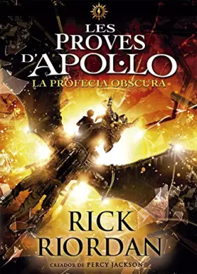 Couverture du produit · Les proves d'Apol·lo 2. La profecia obscura