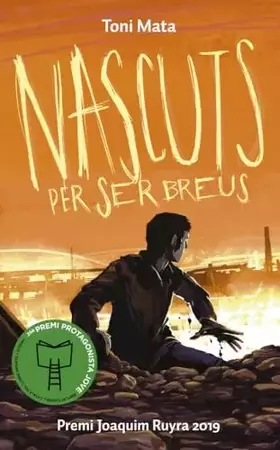 Couverture du produit · Nascuts per ser Breus (La Galera jove)