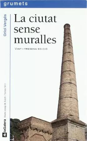 Couverture du produit · La ciutat sense muralles