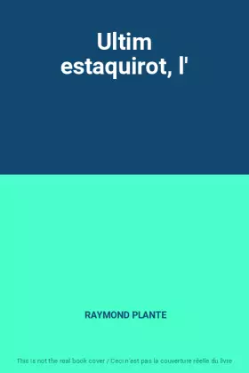 Couverture du produit · Ultim estaquirot, l'