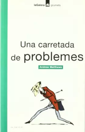 Couverture du produit · Una carretada de problemes (Grumets)