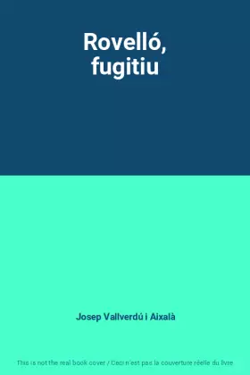 Couverture du produit · Rovelló, fugitiu