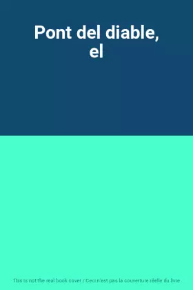 Couverture du produit · Pont del diable, el