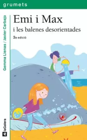 Couverture du produit · Emi i Max i les balenes desorientades