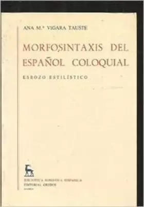 Couverture du produit · Morfosintaxis del español coloquial