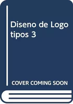 Couverture du produit · DISE?O DE LOGOTIPOS 3 (SIN COLECCION)