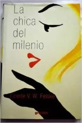 Couverture du produit · La chica del milenio