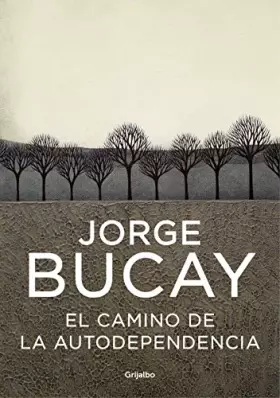 Couverture du produit · El camino de la autodependencia