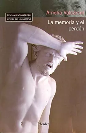 Couverture du produit · La memoria y el perdón