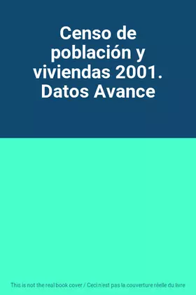 Couverture du produit · Censo de población y viviendas 2001. Datos Avance