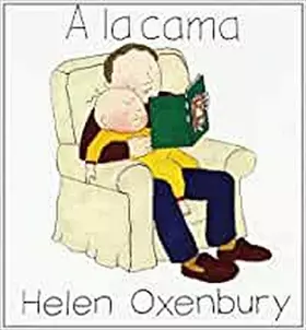 Couverture du produit · A la cama (LIBROS DEL CHIQUITIN)