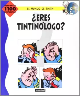 Couverture du produit · ¿ERES TINTINOLOGO?