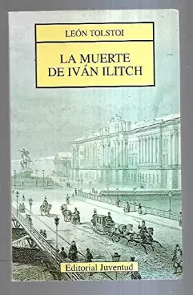 Couverture du produit · La muerte de ivan ilitch