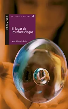 Couverture du produit · El lugar de los murciélagos: 33 (Alandar)