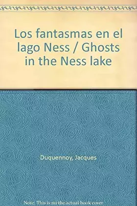 Couverture du produit · Los fantasmas en el lago Ness