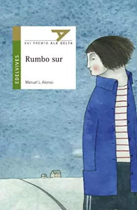 Couverture du produit · Rumbo Sur: 50 (Ala Delta - Serie verde)