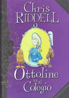 Couverture du produit · Ottoline va al Colegio: 2