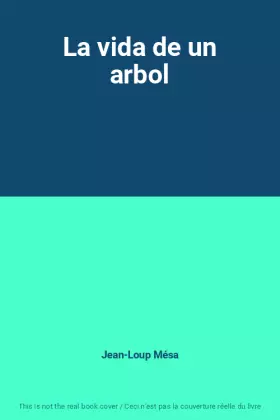 Couverture du produit · La vida de un arbol