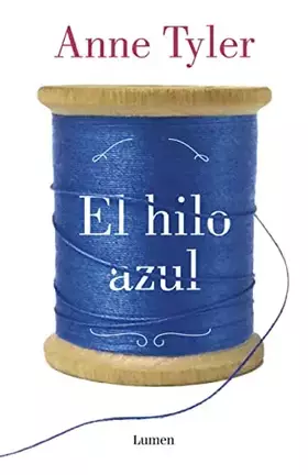 Couverture du produit · El hilo azul (Lumen)