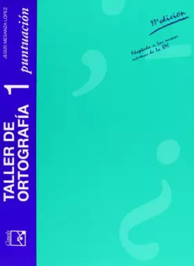 Couverture du produit · Taller de ortografía 1. Puntuación