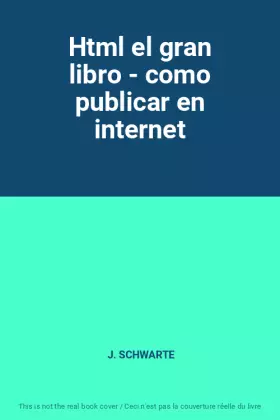 Couverture du produit · Html el gran libro - como publicar en internet