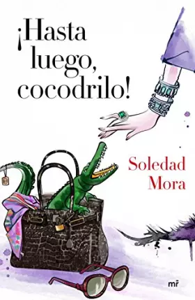Couverture du produit · ¡Hasta luego, cocodrilo!