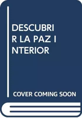 Couverture du produit · Descubrir la Paz interior