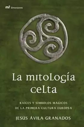 Couverture du produit · La mitología celta (MR Dimensiones)