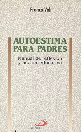 Couverture du produit · Autoestima para padres