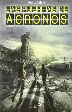 Couverture du produit · Las puertas de Ácronos (Novela juvenil)