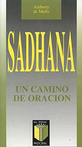 Couverture du produit · Sadhana: Un camino de oración