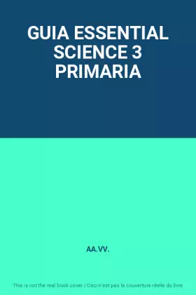 Couverture du produit · GUIA ESSENTIAL SCIENCE 3 PRIMARIA