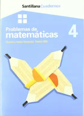 Couverture du produit · CUADERNOS PROBLEMAS DE MATEMATICAS 4