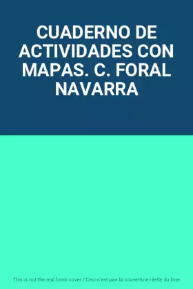 Couverture du produit · CUADERNO DE ACTIVIDADES CON MAPAS. C. FORAL NAVARRA