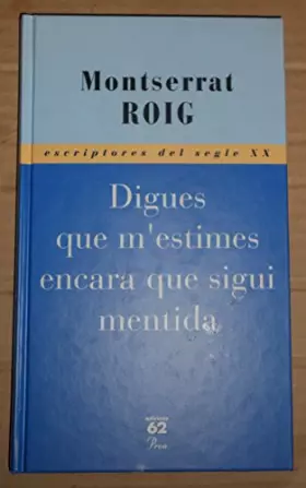 Couverture du produit · DIGUES QUE M'ESTIMES ENCARA QUE SIG